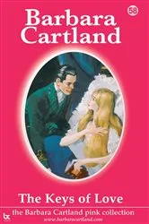 Book cover of 58. The Keys Of Love by Barbara Cartland