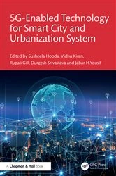 Book cover of 5G Enabled Technology for Smart City and Urbanization System by Susheela Hooda