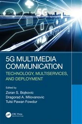 Book cover of 5G Multimedia Communication by Zoran S. Bojkovic