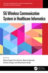 Book cover of 5G Wireless Communication System in Healthcare Informatics by Manoj Gupta