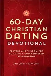Book cover of 60-Day Christian Dating Devotional by Sade Curry