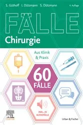 Book cover of 60 Fälle Chirurgie (4th ed.) by Sonja Güthoff