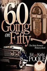Book cover of 60 Going on Fifty by Unknown