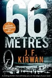 Book cover of 66 Metres by J.F. Kirwan
