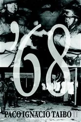 Book cover of '68 by Paco Ignacio Taibo II