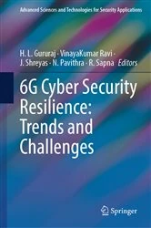 Book cover of 6G Cyber Security Resilience: Trends and Challenges by H. L. Gururaj