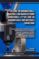 Book cover of 6th Int.Conf. on Nanomaterials, Materials and Manufacturing Engineering & 11th Int. Conf. on Nanomaterials and Materials Engineering by Kazuo Umemura