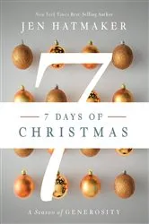 Book cover of 7 Days of Christmas by Jen Hatmaker