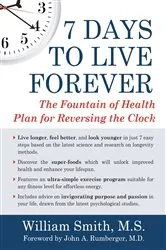 Book cover of 7 Days to Live Forever by William Smith