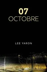 Book cover of 7 octobre by Lee Yaron
