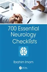 Book cover of 700 Essential Neurology Checklists by Ibrahim Imam