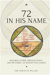 Book cover of 72 in His Name by Ian Christie-Miller