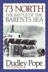 Book cover of 73 North by Dudley Pope