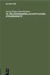 Book cover of 74. Religionsgesellschaftliches Steuergesetz by Georg Ziegler