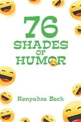 Book cover of 76 Shades Of Humor by Unknown
