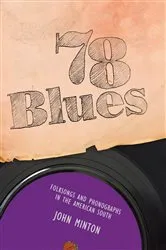 Book cover of 78 Blues by John Minton
