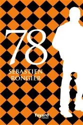 Book cover of 78 by Sébastien Rongier