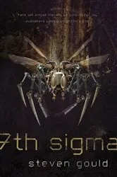 Book cover of 7th Sigma by Steven Gould