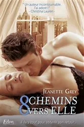Book cover of 8 chemins vers elle by Jeanette Grey