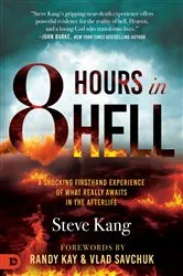 Book cover of 8 Hours in Hell by Steve Kang