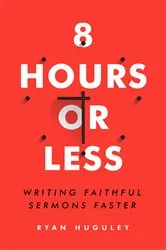 Book cover of 8 Hours or Less by Ryan Huguley