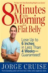 Book cover of 8 Minutes in the Morning to a Flat Belly by Unknown