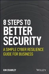 Book cover of 8 Steps to Better Security by Kim Crawley