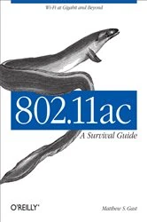 Book cover of 802.11ac: A Survival Guide by Matthew S. Gast