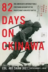 Book cover of 82 Days on Okinawa by Robert L. Wise