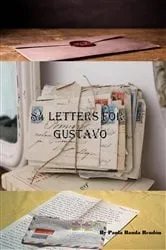 Book cover of 84 Letters For Gustavo by Autora: Paula Banda Rendón