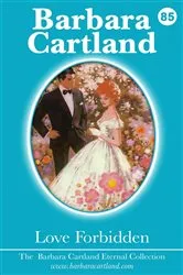 Book cover of 85. Love Forbidden by Barbara Cartland