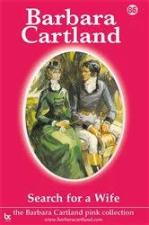 Book cover of 86. Search For a Wife by Barbara Cartland