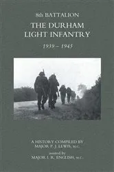 Book cover of 8th Battalion The Durham Light Infantry by P.J. Lewis