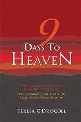 Book cover of 9 Days to Heaven by Teresa O'Driscoll