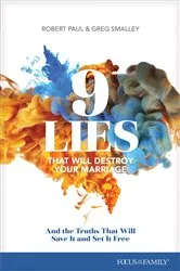 Book cover of 9 Lies That Will Destroy Your Marriage by Greg Smalley