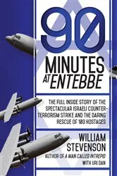 Book cover of 90 Minutes at Entebbe by William Stevenson