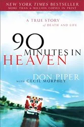 Book cover of 90 Minutes in Heaven by Don Piper