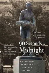 Book cover of 90 Seconds to Midnight by Charlotte DeCroes Jacobs