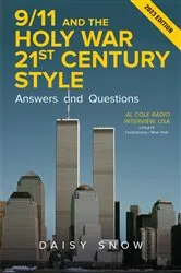 Book cover of 9/11 and the Holy War, 21st Century Style - Answers and Questions by Unknown