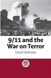 Book cover of 9/11 and the War on Terror by David Holloway