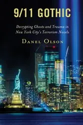 Book cover of 9/11 Gothic by Danel Olson