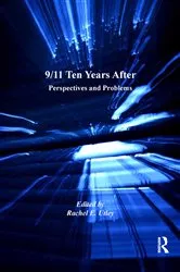 Book cover of 9/11 Ten Years After by Rachel E. Utley