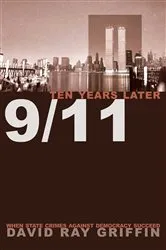 Book cover of 9/11 Ten Years Later by David Ray Griffin