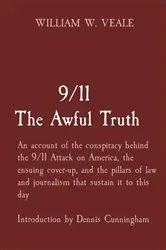 Book cover of 9/11 The Awful Truth by Unknown