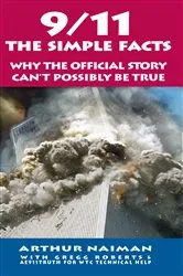 Book cover of 9/11: The Simple Facts by Arthur Naiman