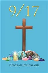 Book cover of 9/17 by Deborah Strickland