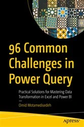 Book cover of 96 Common Challenges in Power Query by Omid Motamedisedeh