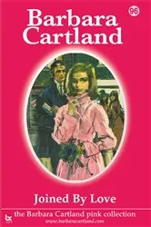 Book cover of 96. Joined By Love by Barbara Cartland