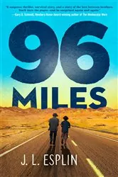 Book cover of 96 Miles by J. L. Esplin