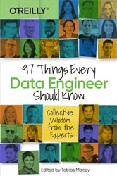 Book cover of 97 Things Every Data Engineer Should Know by Tobias Macey